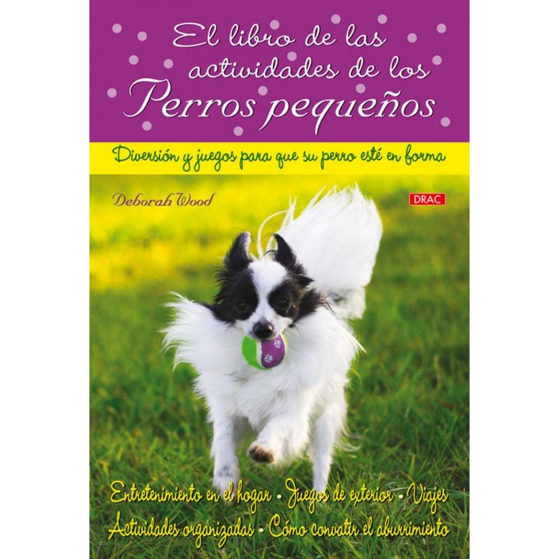 GENERICO - El Libro De Las Actividades De Los Perros Pequeños