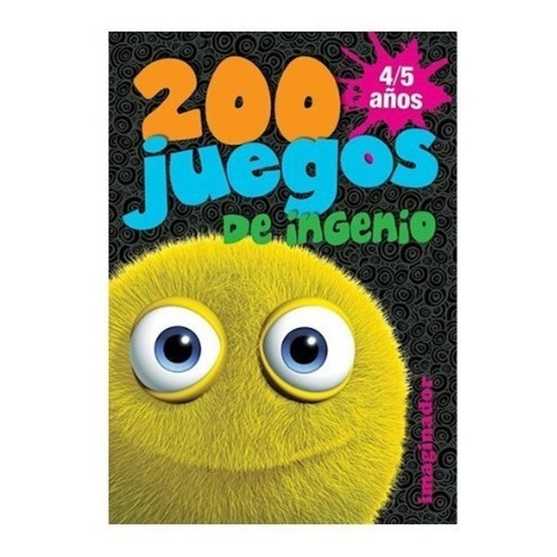 GENERICO - 200 Juegos De Ingenio 4/5 Años