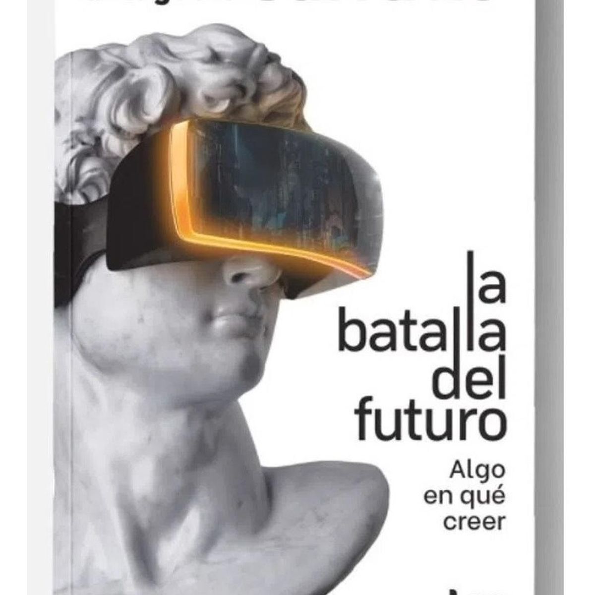 LEA - La Batalla Del Futuro, Algo Que Creer