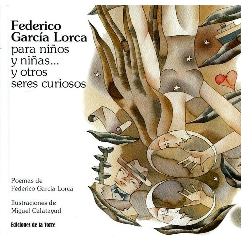 GENERICO - Federico García Lorca Para Niños Y Niñas. Y Otros Seres.
