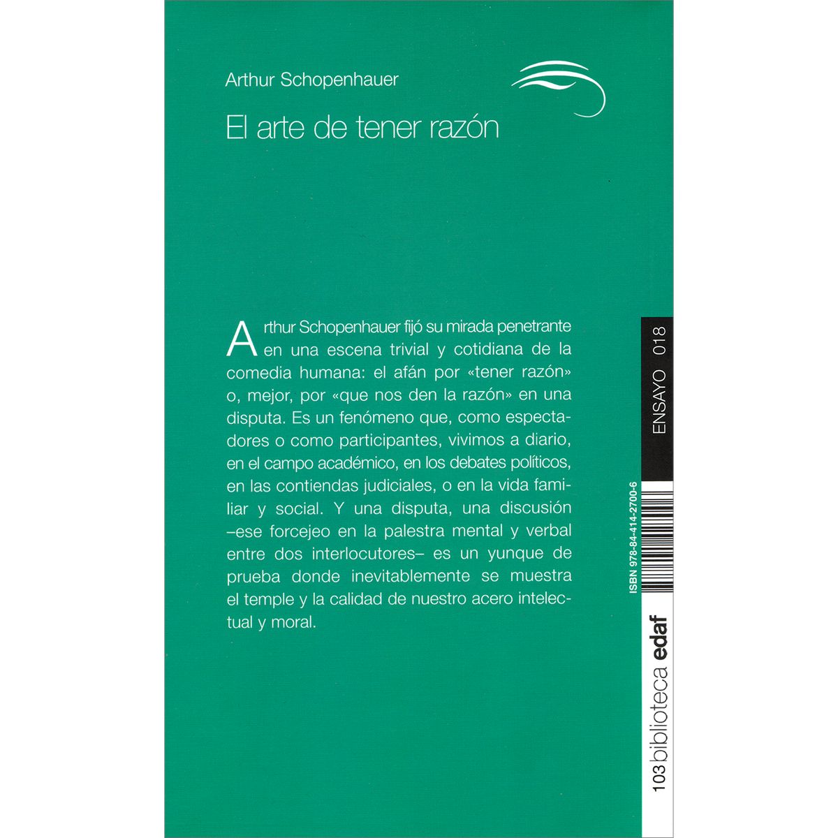 EDAF - El Arte De Tener Razón. Arthur Schopenhauer