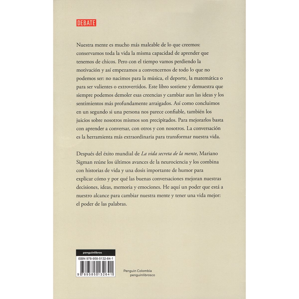DEBATE - El Poder De Las Palabras. Mariano Sigman