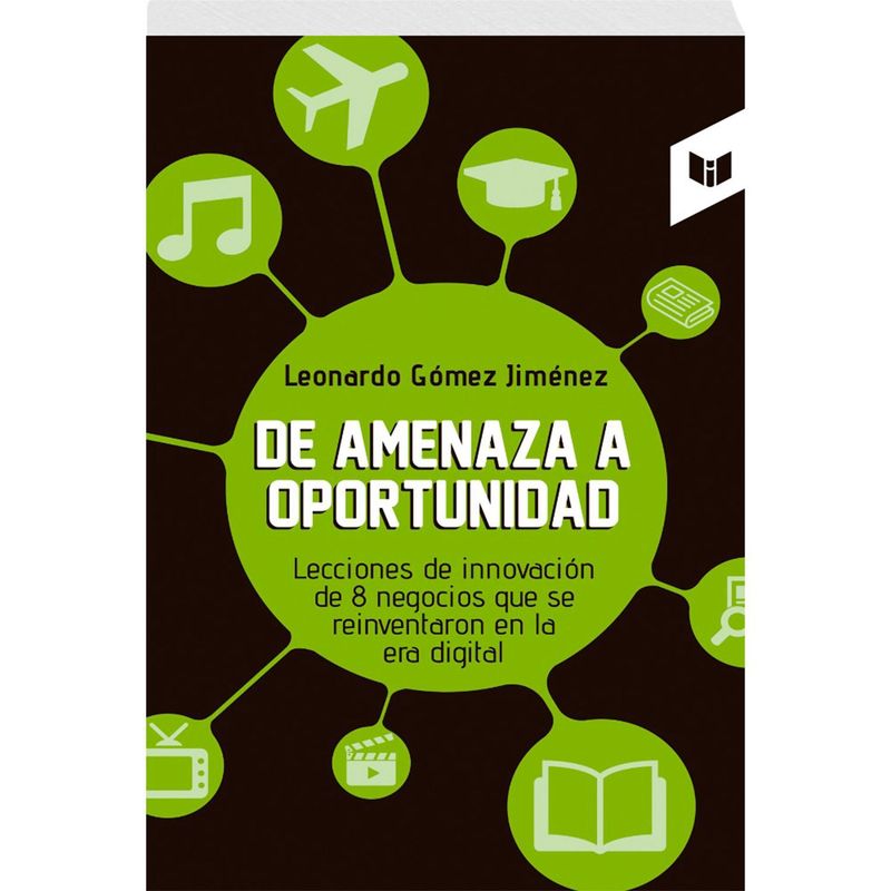 CIRCULO DE LECTORES - De Amenaza A Oportunidad - LEONARDO GÓMEZ JIMÉNEZ