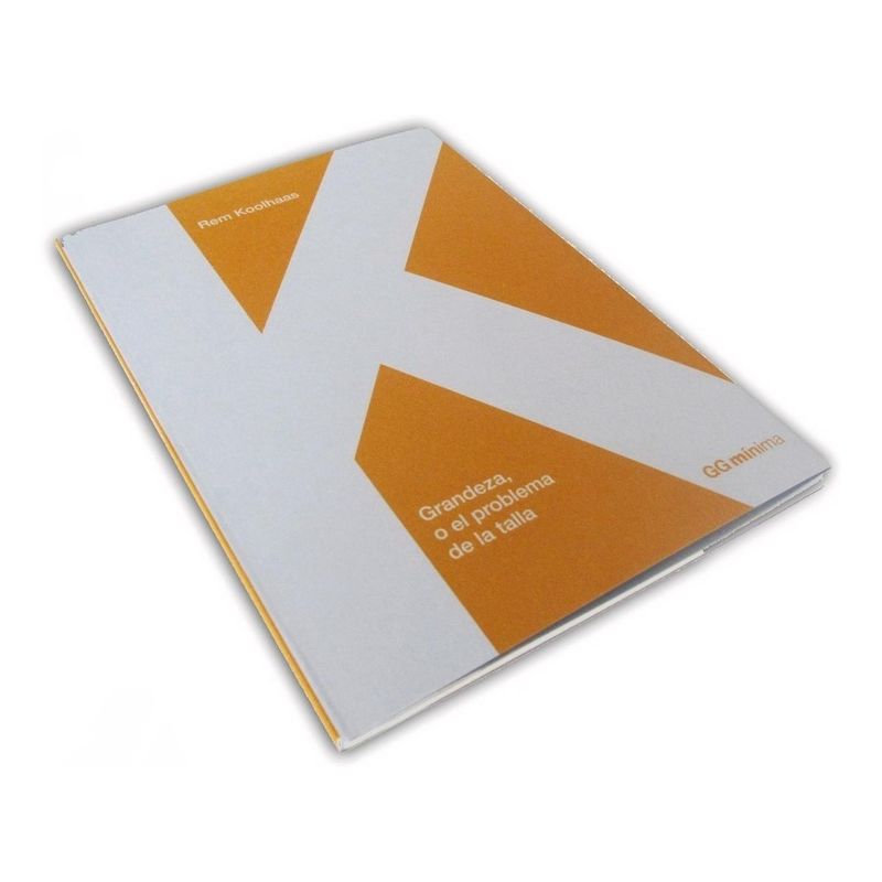 GUSTAVO GILI - Grandeza O El Problema De La Talla