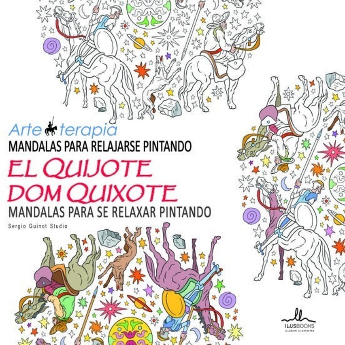 GENERICO - Mandalas Para Relajarse Pintando El Quijote