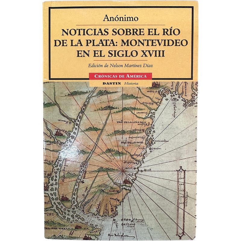 GENERICO - Noticias Sobre El Río De Plata: Montevideo En El Siglo Xviii