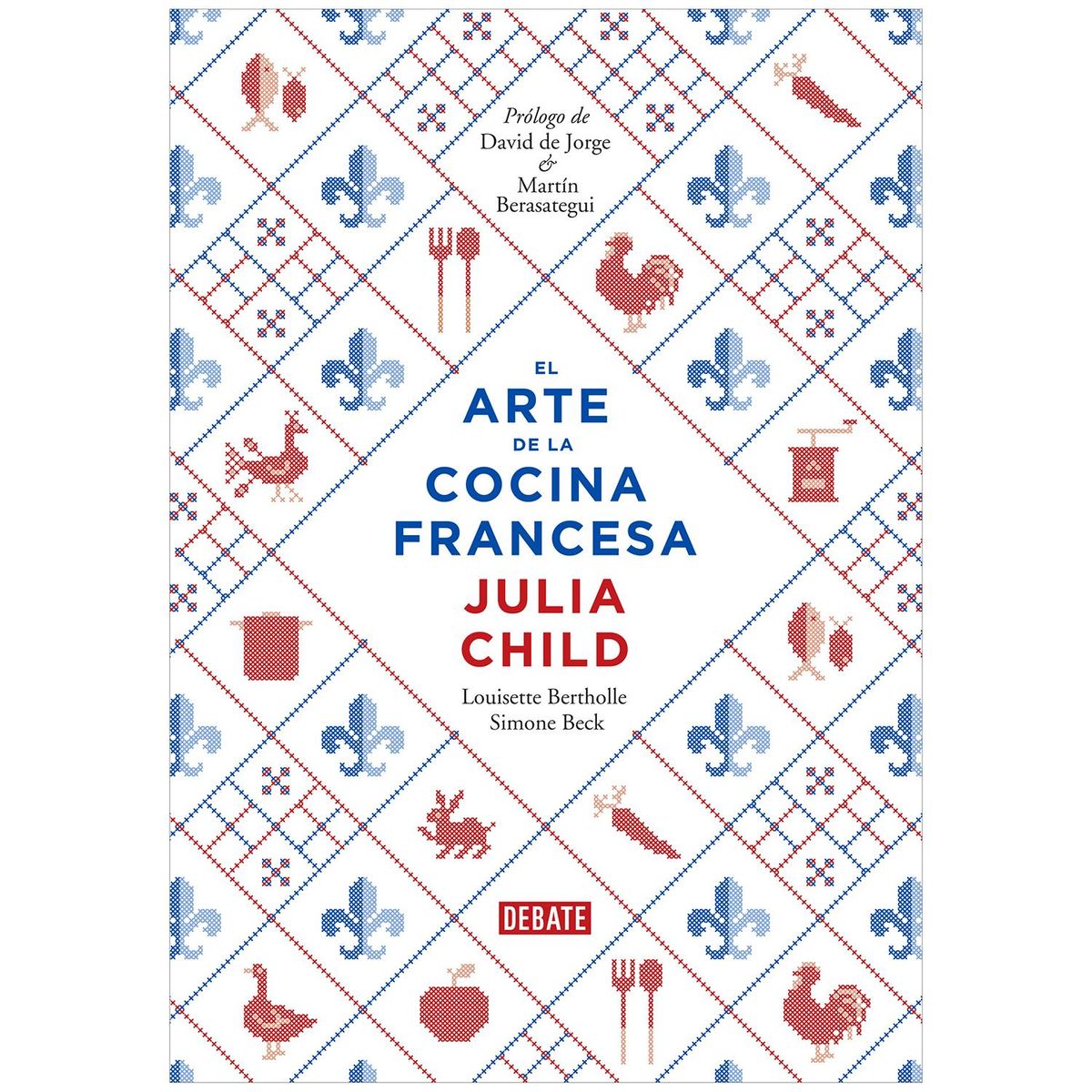 DEBATE - El Arte De La Cocina Francesa. Julia Child