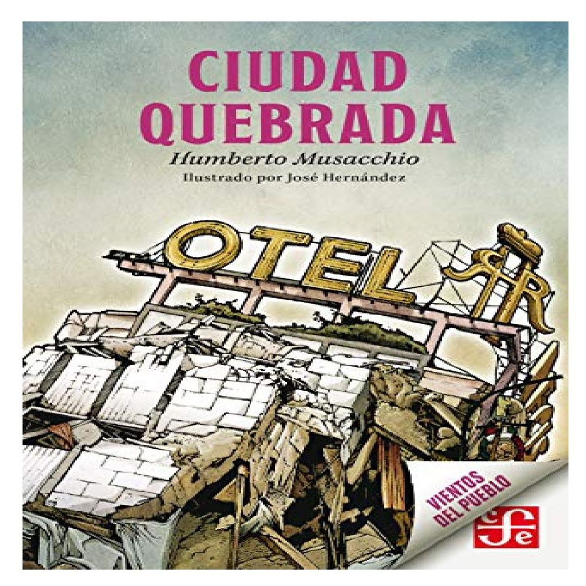 GENERICO - Ciudad Quebrada de Humberto Musacchio