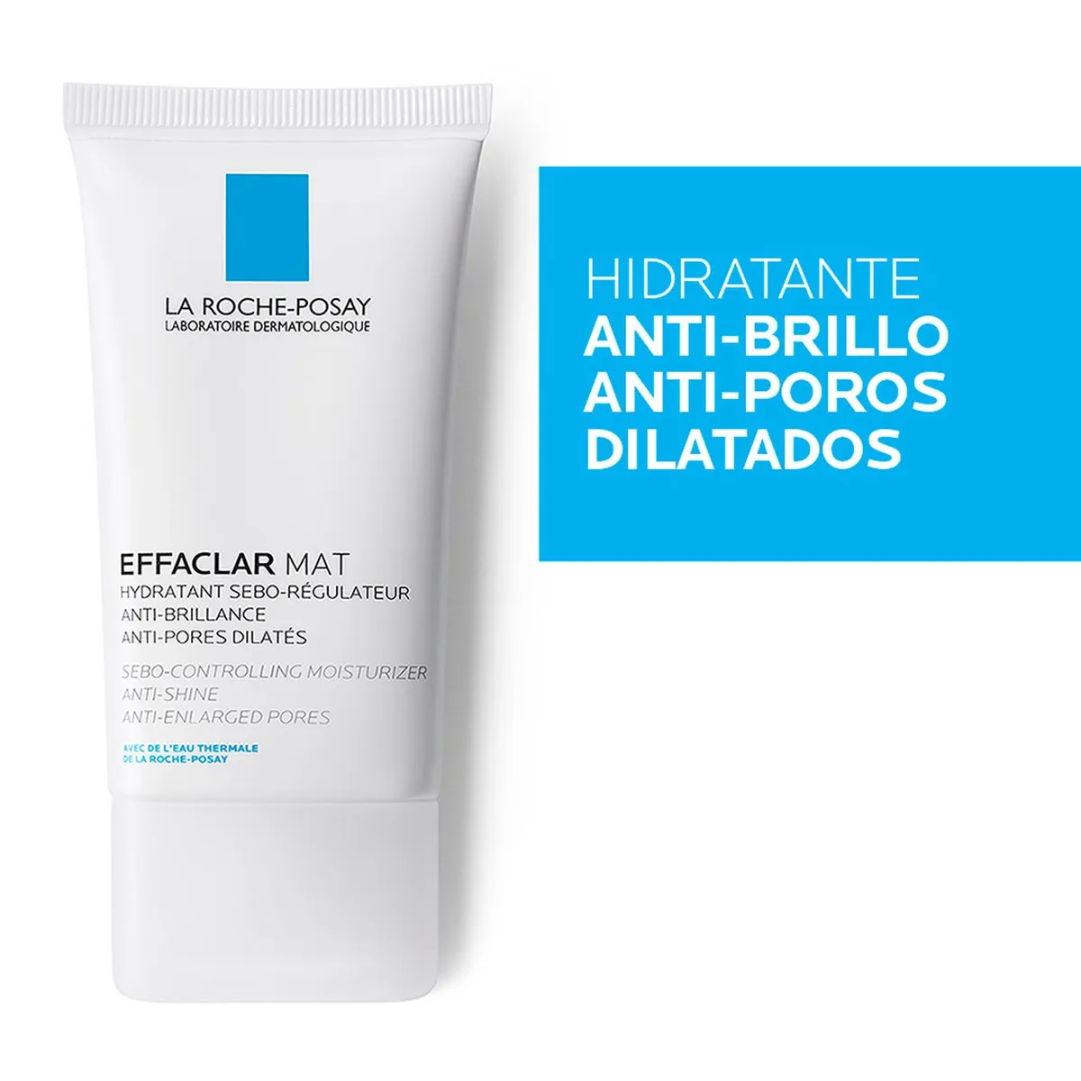 LA ROCHE POSAY - Hidratante Facial Matificante La Roche Posay Effaclar Mat 40Ml