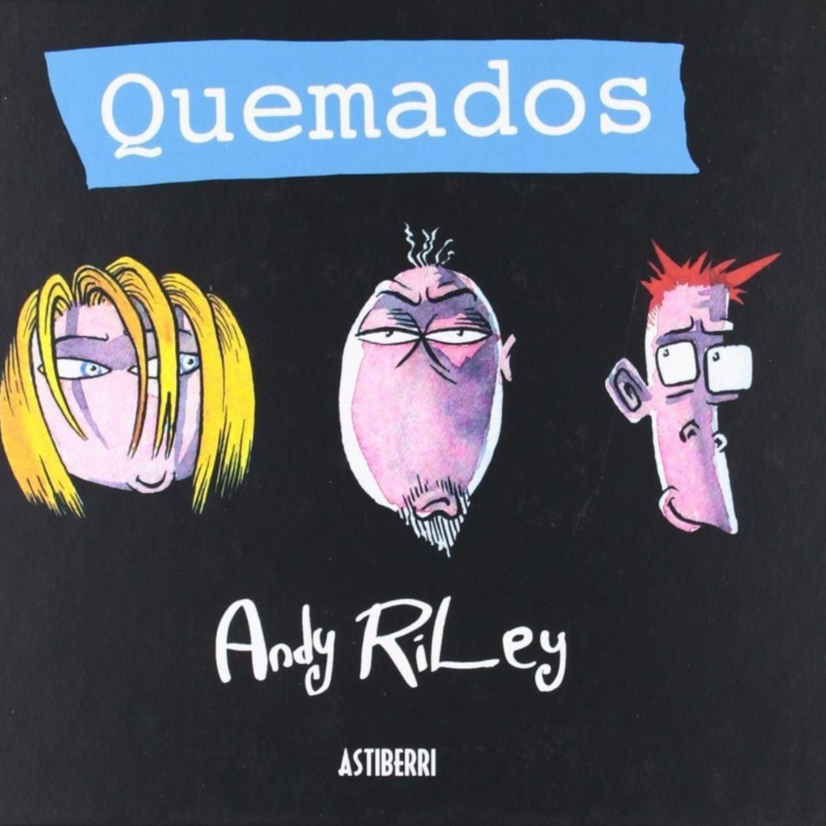 GENERICO - Quemados (t.d). Astiberri Ediciones