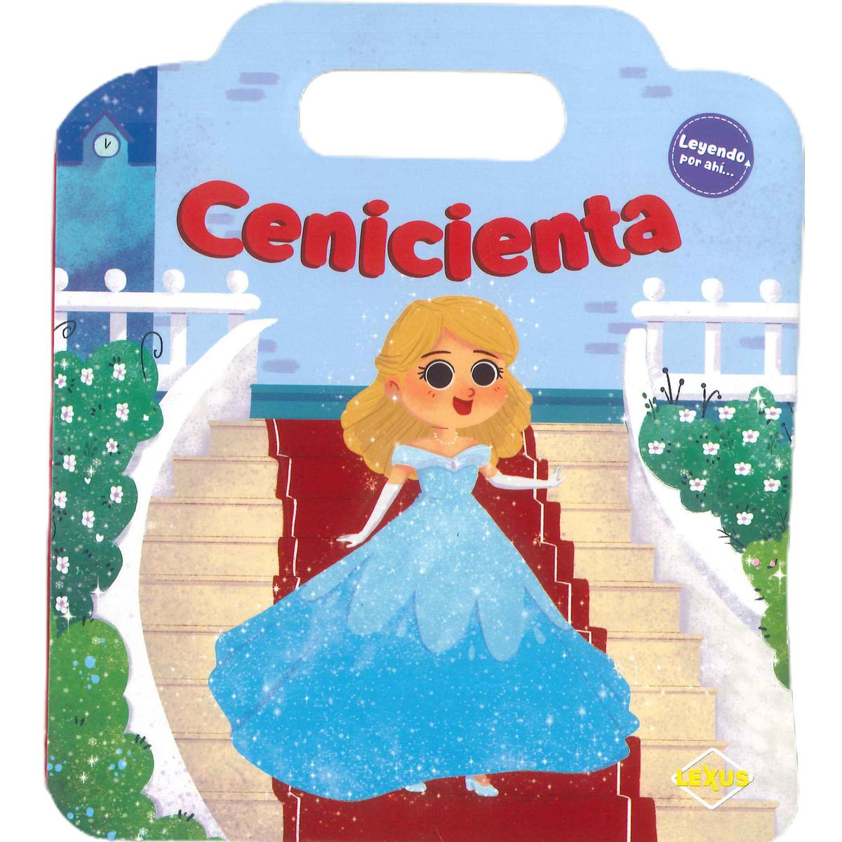 LEXUS - Super Cuento De La Cenicienta Con Ilustraciones Hoja Duras