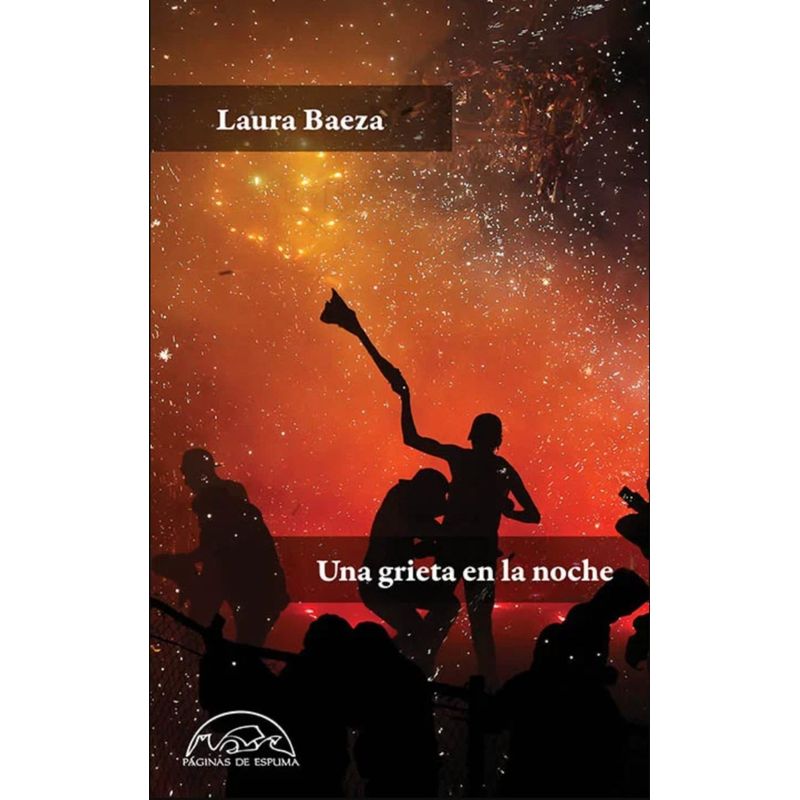 GENERICO - Una Grieta En La Noche. Laura Baeza
