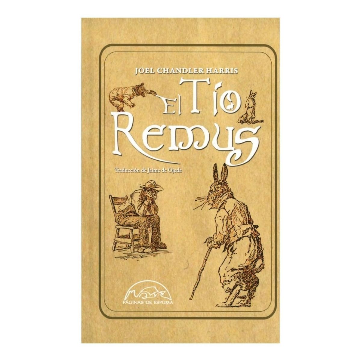 GENERICO - El Tío Remus (t.d). Editorial Paginas De Espuma