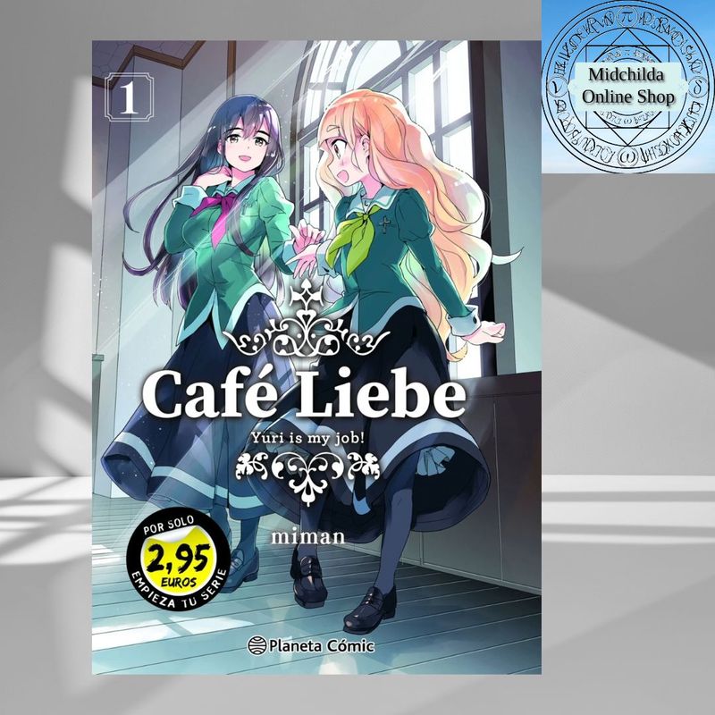 EDITORIAL PLANETA - Cafe Liebe: Yuri is My Job! 01 ed. ShojoMania