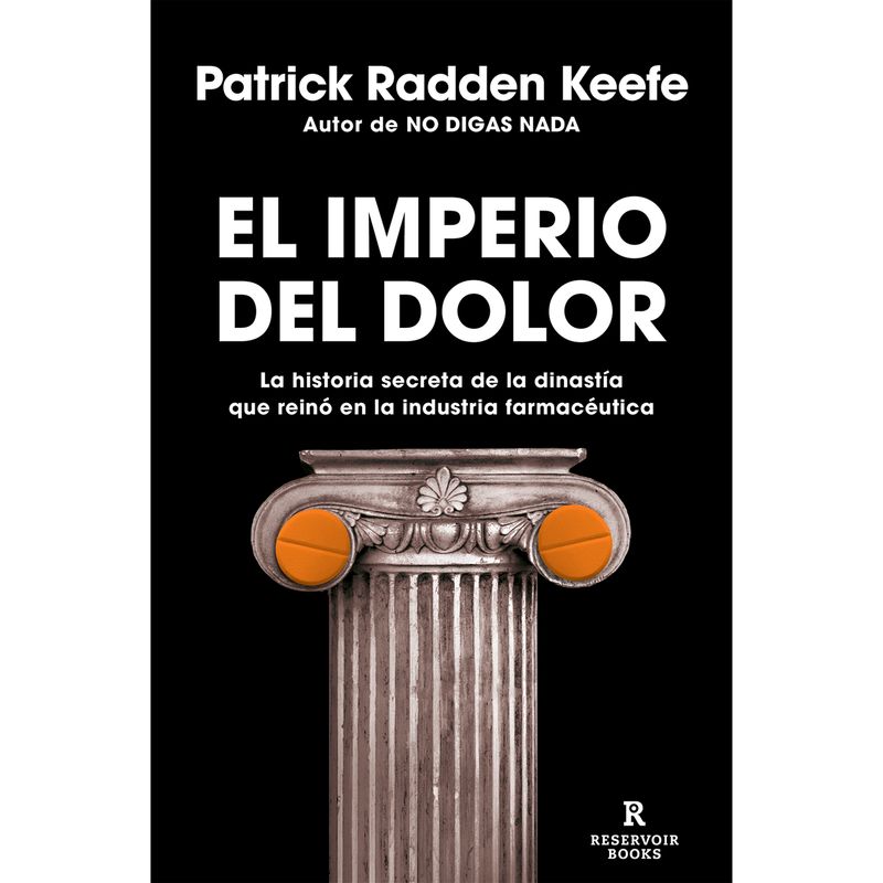 GENERICO - El Imperio Del Dolor. Patrick Radden Keefe