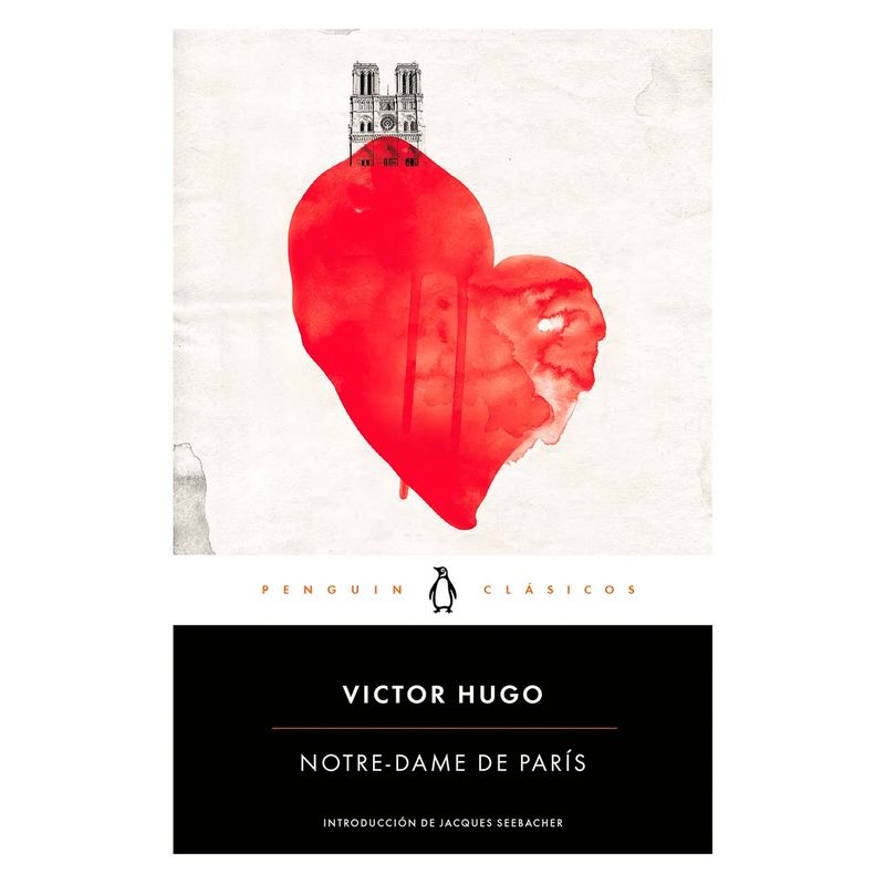 PENGUIN CLASICOS - Notre-Dame de París. Victor Hugo