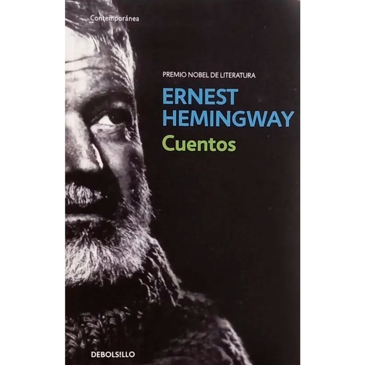 DEBOLSILLO - Cuentos. Ernest Hemingway