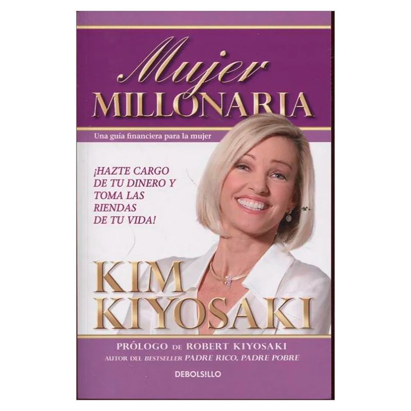 DEBOLSILLO - Mujer Millonaria. Kim Kiyosaki