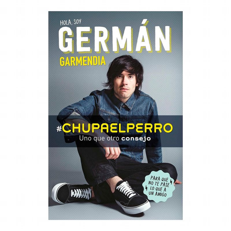 MONTENA - # C H U P A E L  P E R R O. German Garmendia