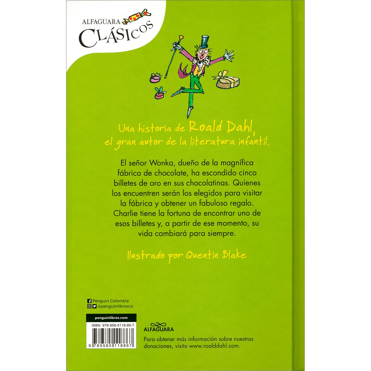 ALFAGUARA - Charlie Y La Fabrica De Chocolate. Roald Dahl