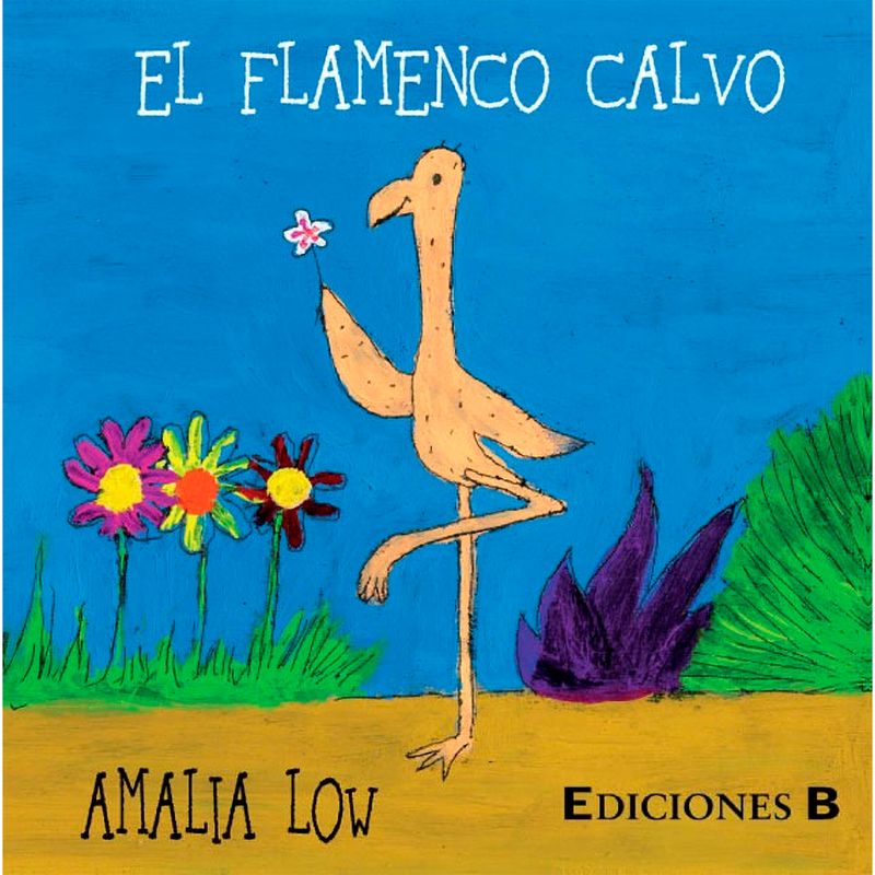 B DE BLOK - El Flamenco Calvo. Amalia Low