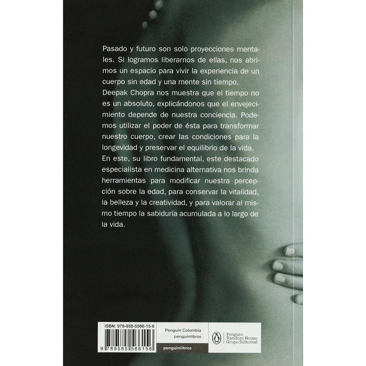 B DE BOLSILLO - Cuerpos Sin Edad, Mentes Sin Tiempo. Deepak Chopra