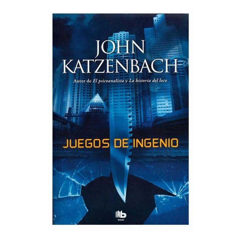 B DE BOLSILLO - Juegos De Ingenio. John Katzenbach