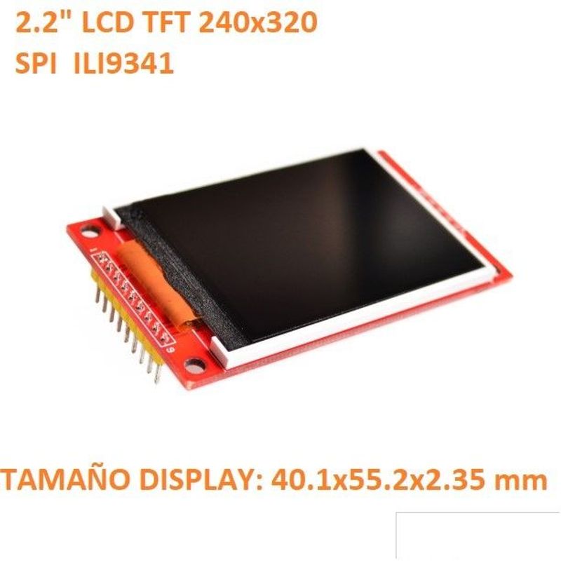 GENERICO - Display Pantalla Lcd TFT 2.2 Pulgadas 240x320 SPI ILI9341 5V/3.3V