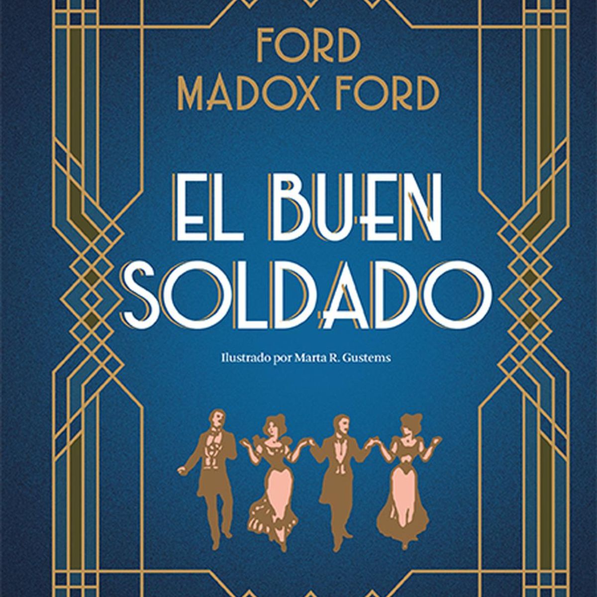 ALMA - El Buen Soldado (T.D) Ford Madox Ford