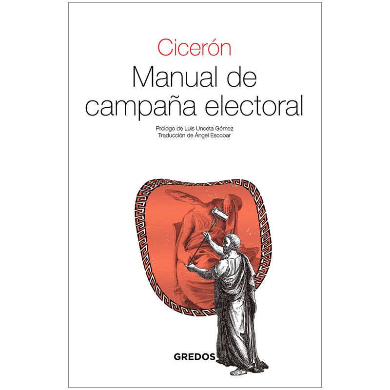 GENERICO - Manual De Campaña Electoral. Cicerón
