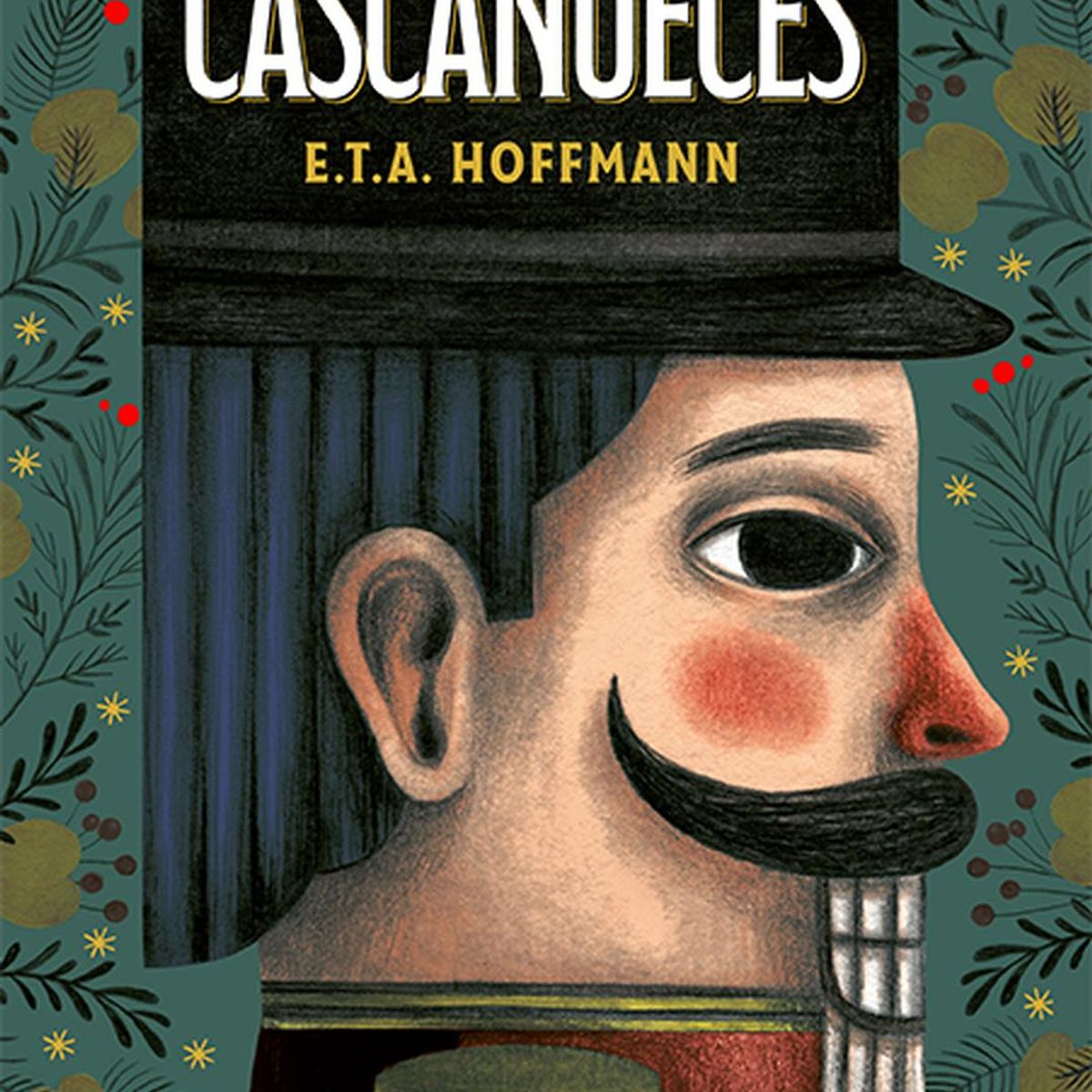 ALMA - El Cascanueces. (T.D) E.T.A. Hoffmann
