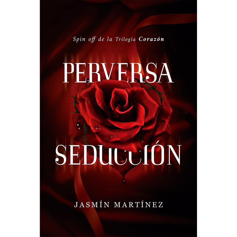 SIN FRONTERAS - Perversa Seducción. Jasmín Martínez