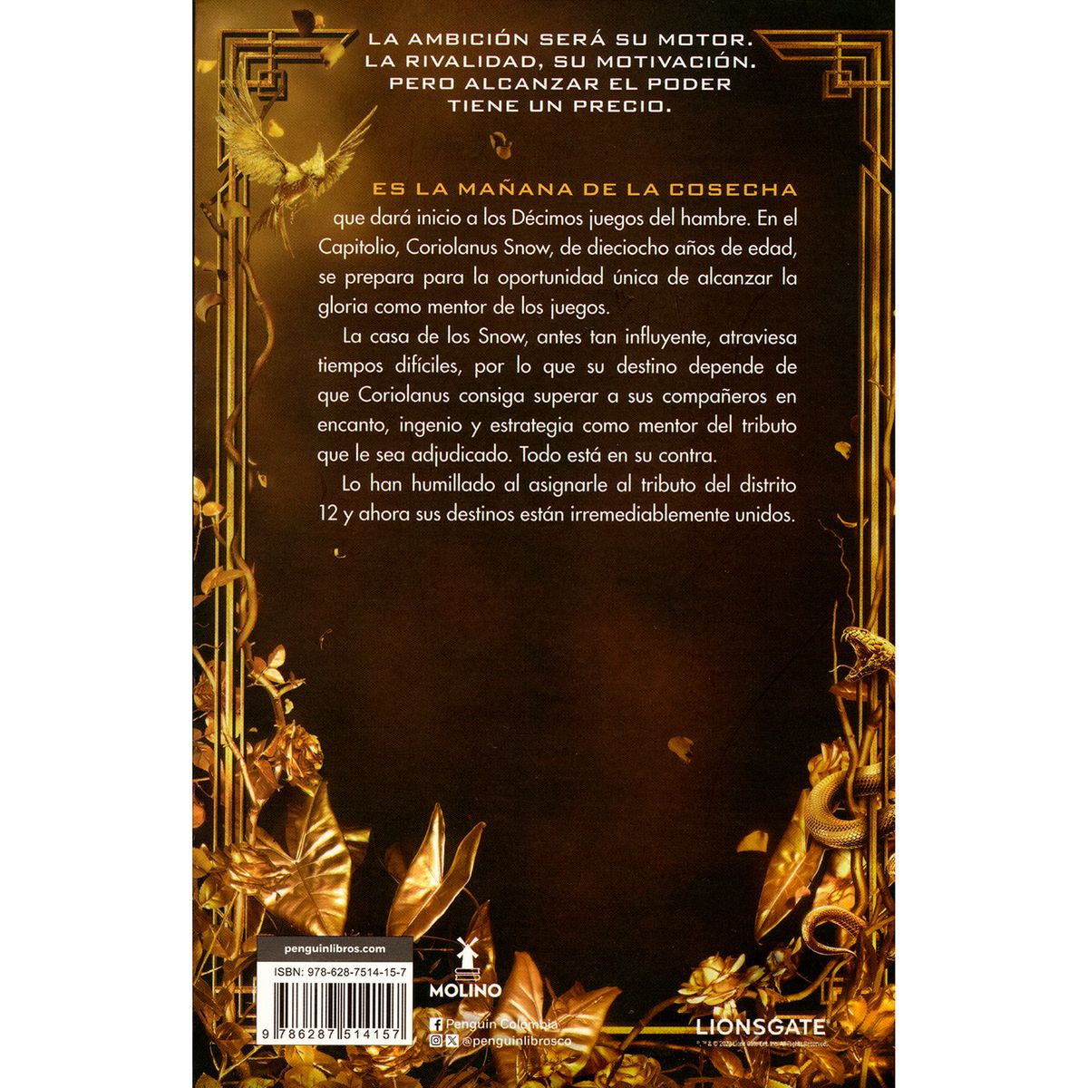 MOLINO - Balada De Pájaros Cantores Y Serpientes. Suzanne Collins