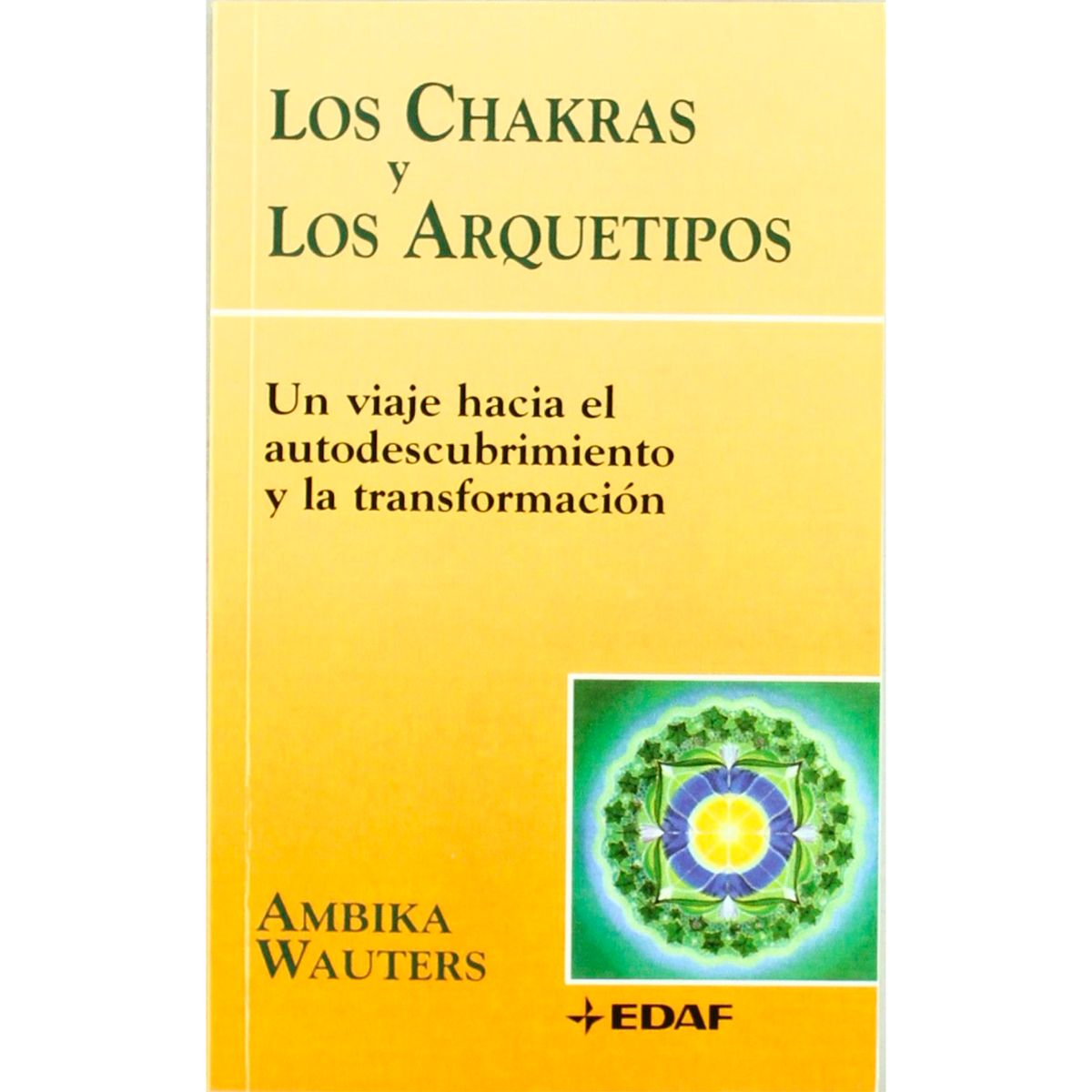 EDAF - Los Chakras Y Los Arquetipos