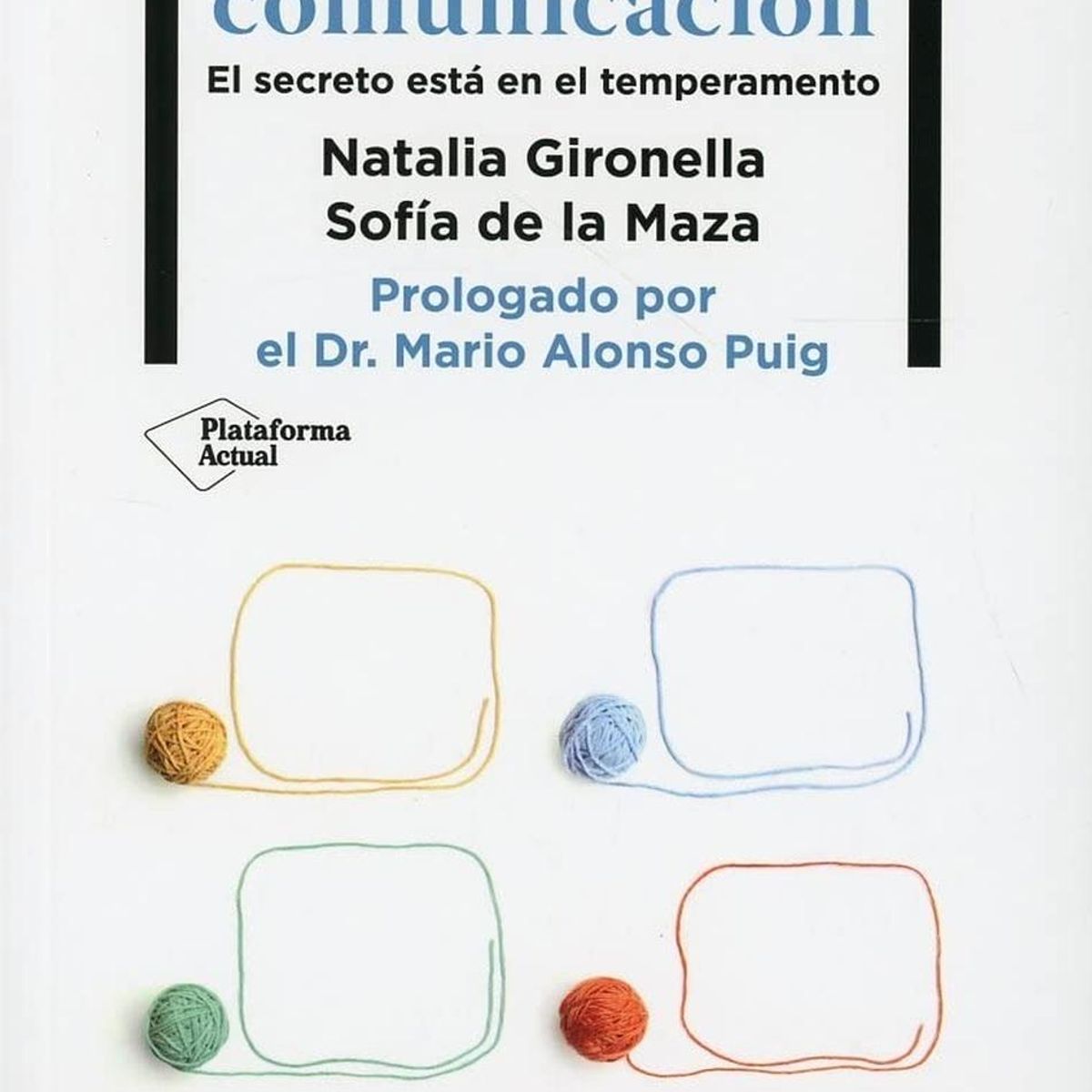 PLATAFORMA - Anatomia De La Comunicacion
