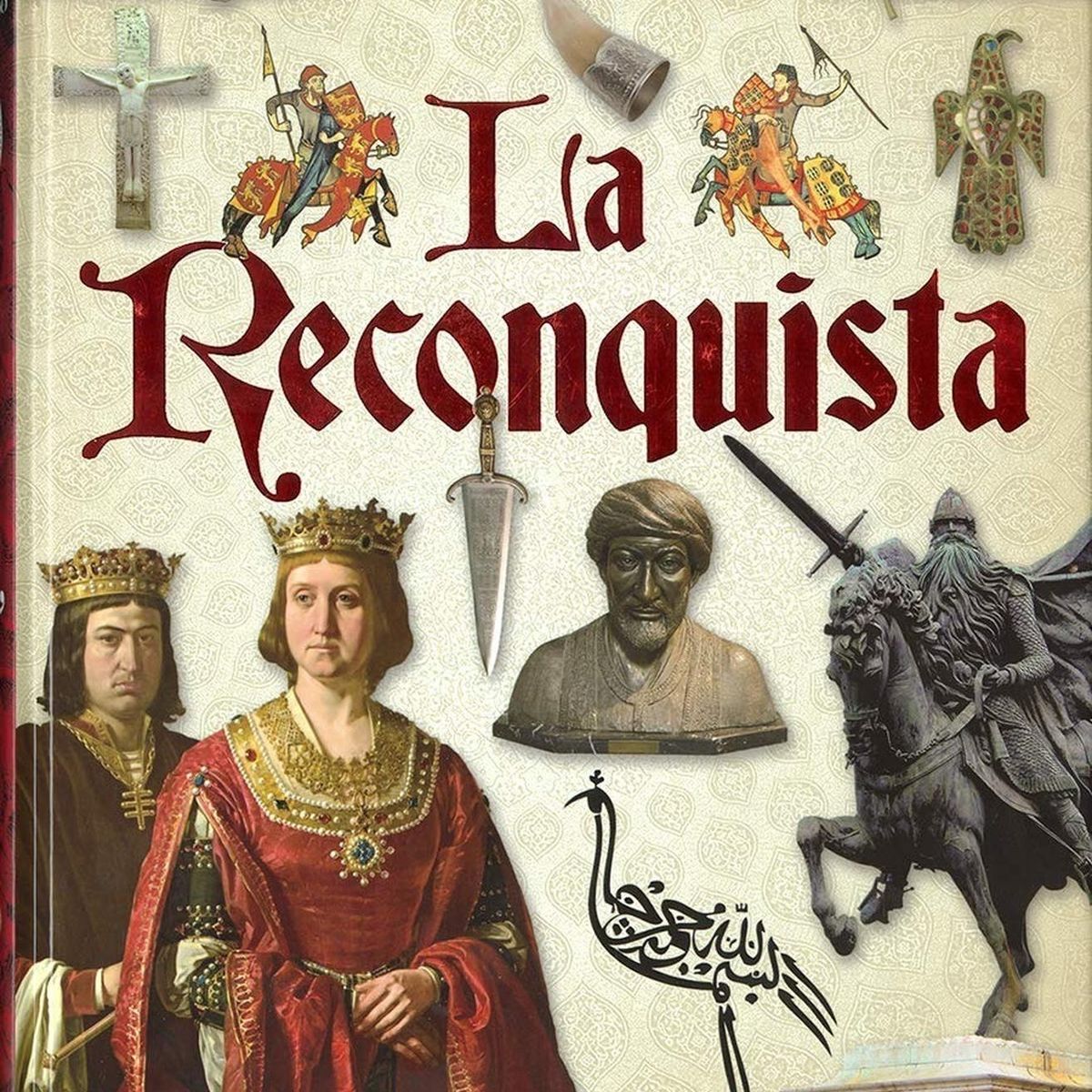 SUSAETA - Atlas Ilustrado La Reconquista