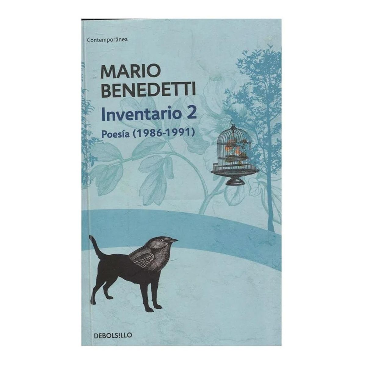 DEBOLSILLO - Inventario 2. Poesía (1986-1991). Mario Benedetti
