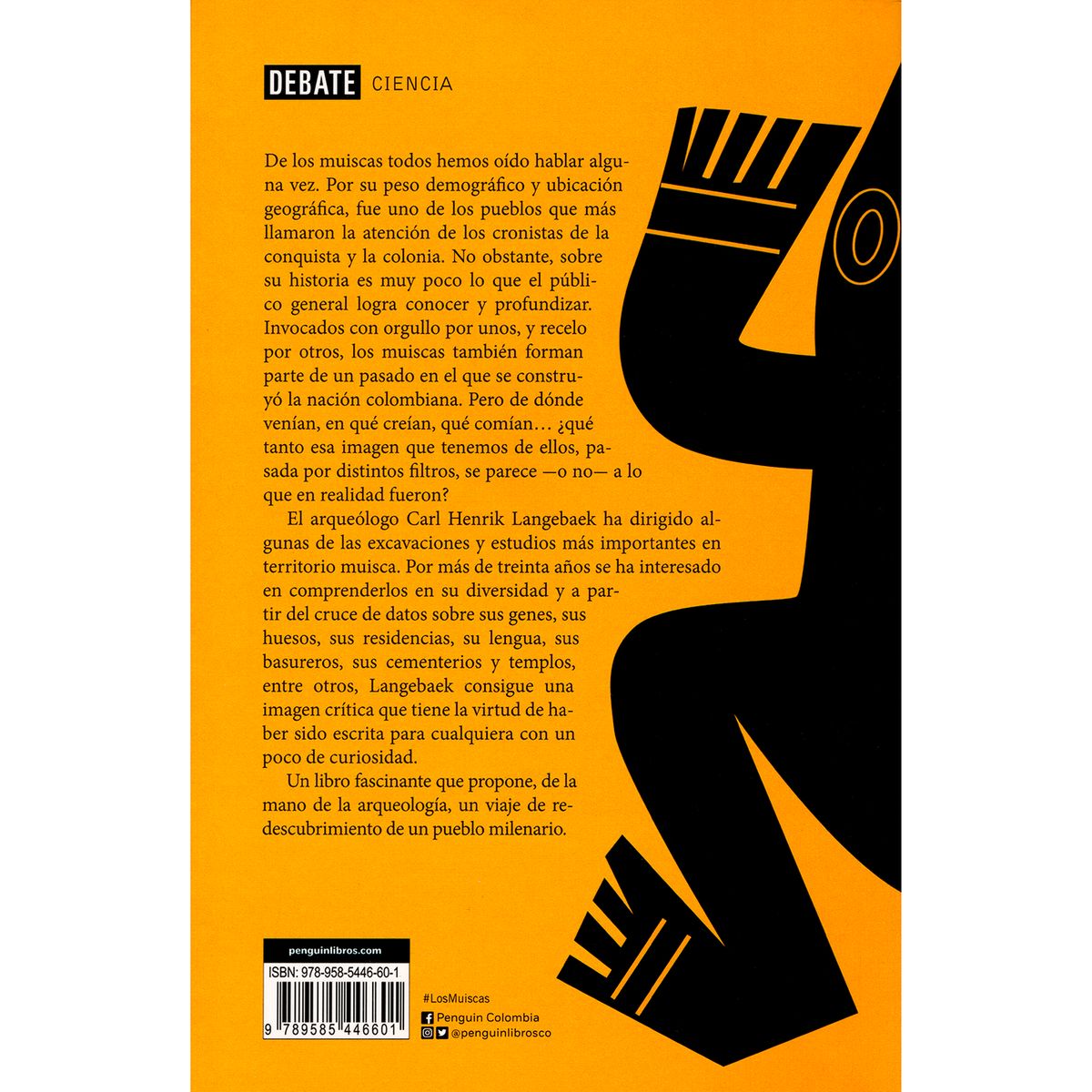 DEBATE - Los Muiscas. Carl Henrik Langebaek