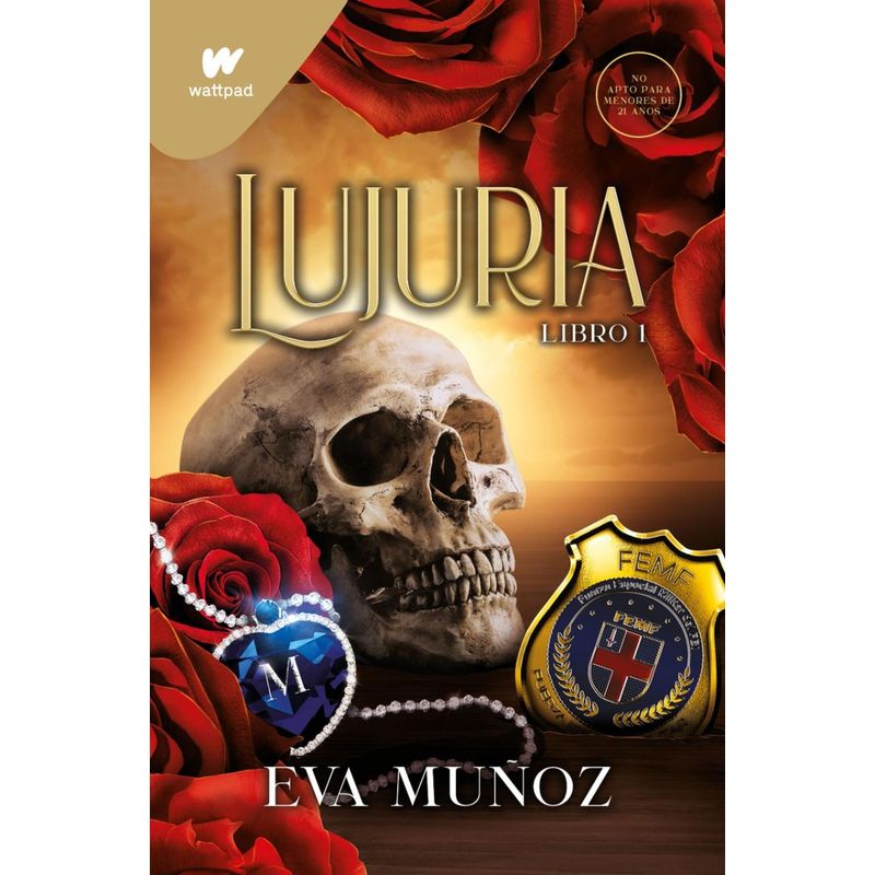 MONTENA - Lujuria. Libro 1. Eva Muñoz