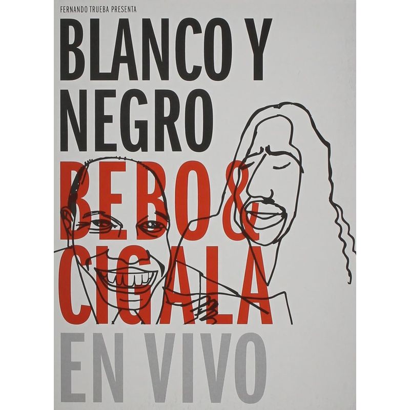GENERICO - Blanco y Negro Bebo  Cigala en Vivo