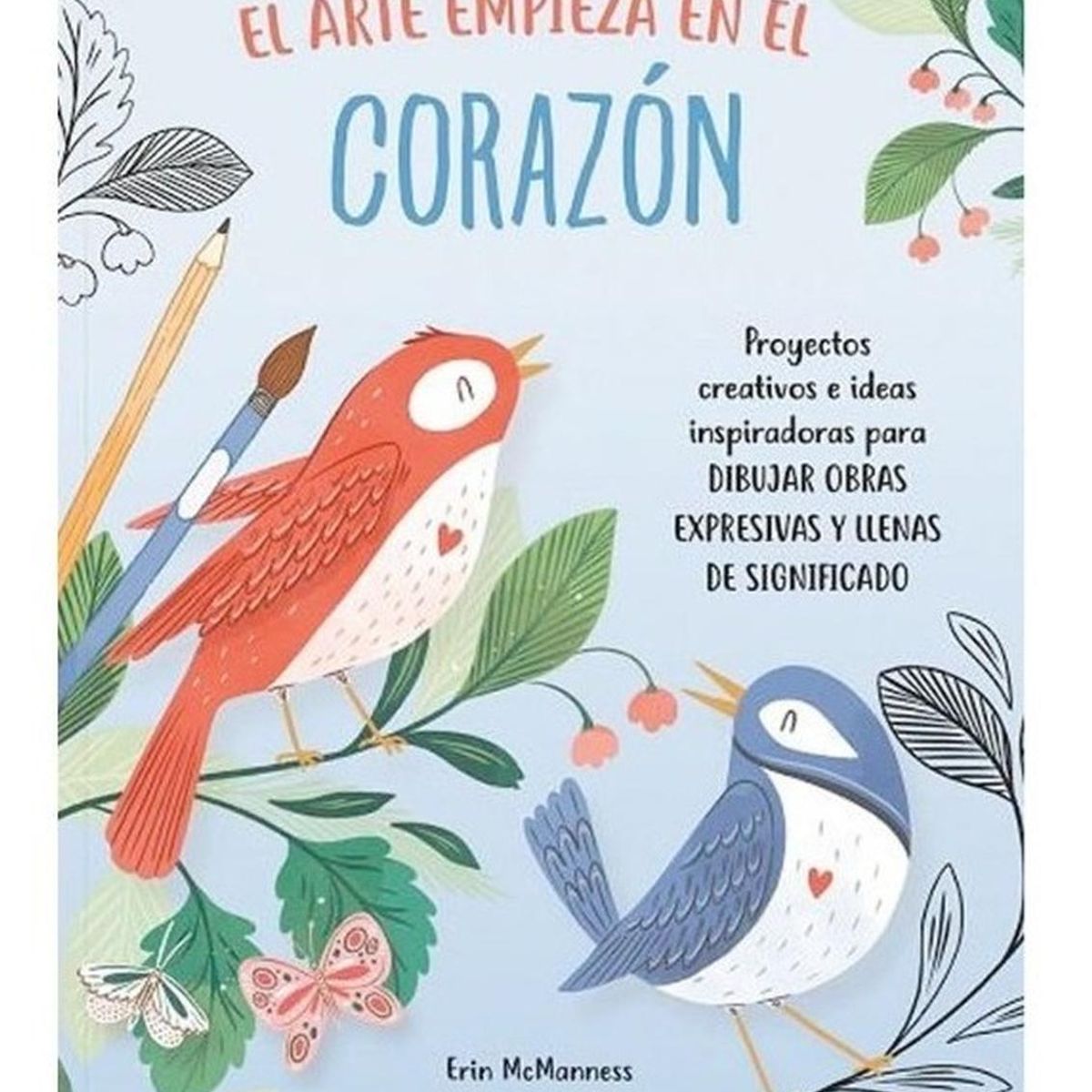GENERICO - El Arte Empieza En El Corazón
