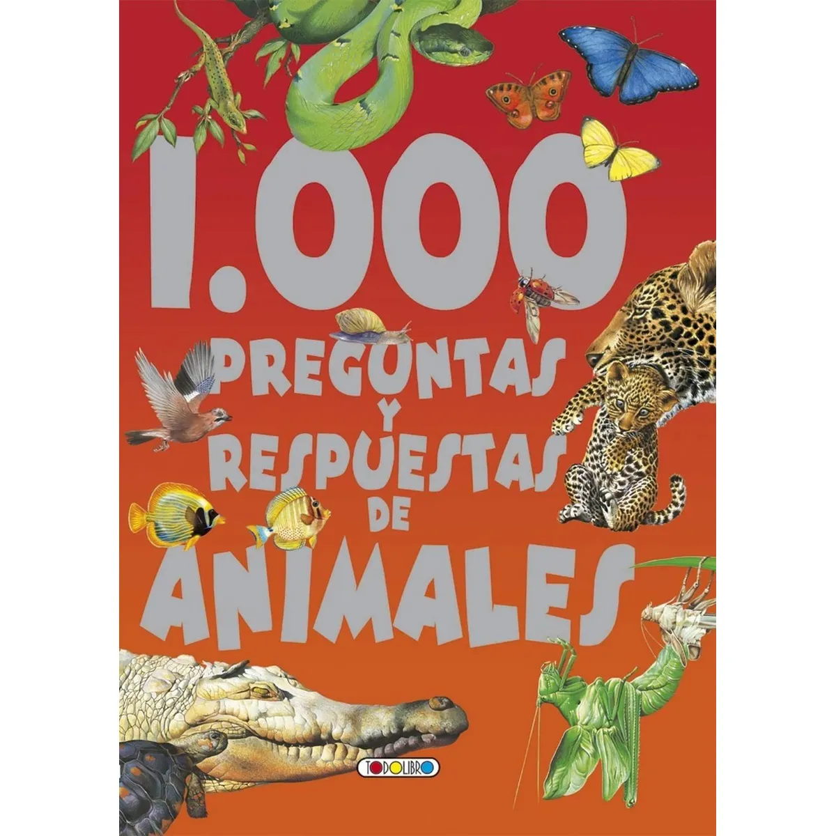 SUSAETA - 1.000 Preguntas Y Respuestas De Animales (t.d)