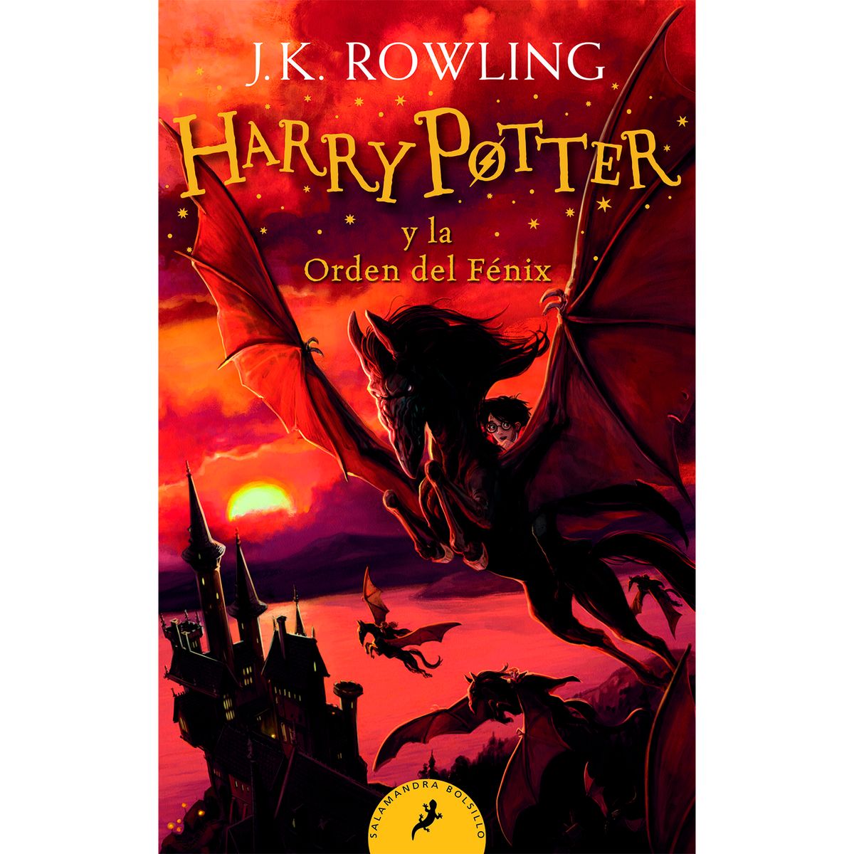 SALAMANDRA - Harry Potter 5 Y La Orden Del Fénix. J. K. Rowling