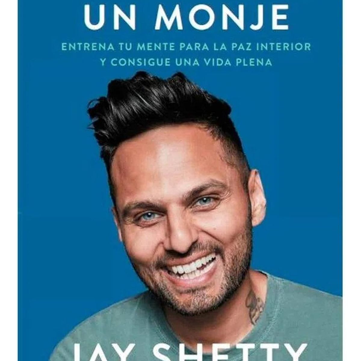 GRIJALBO - Piensa Como Un Monje. Jay Shetty