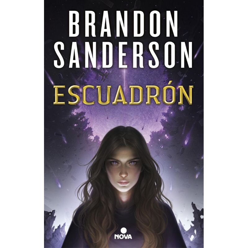 PENGUIN RANDOM HOUSE - Saga Escuadron 1. Escuadrón. Brandon Sanderson