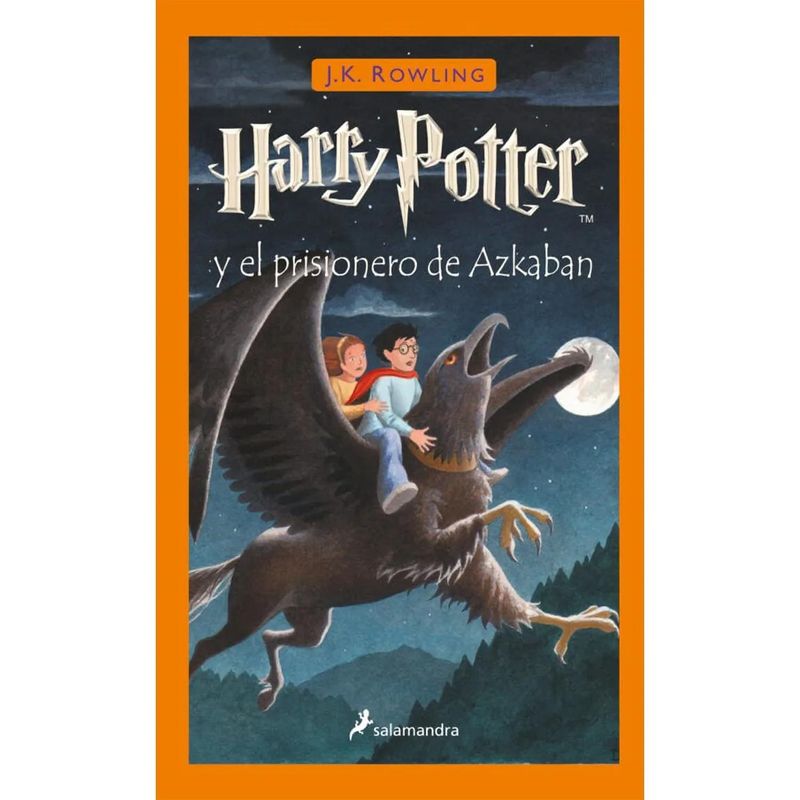 SALAMANDRA - Harry Potter 3 Y El Prisionero De Azkaban (t.d)