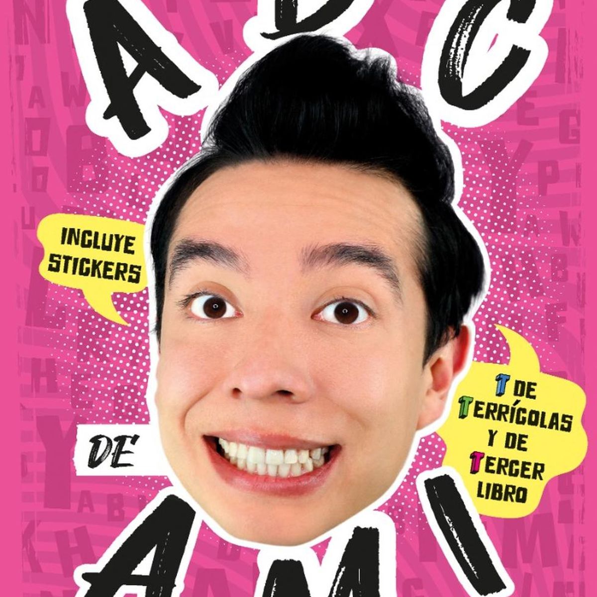 MONTENA - El Abc De Ami. Ami Rodríguez