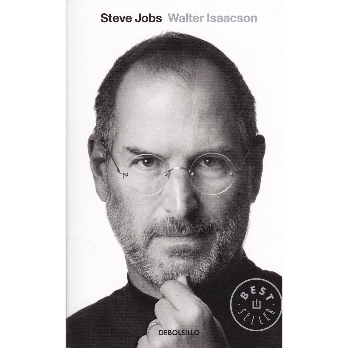 DEBOLSILLO - Steve Jobs. Walter Isaacson