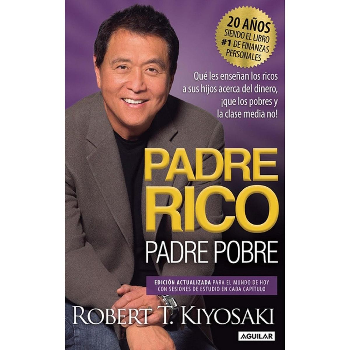 DEBATE - Padre Rico, Padre Pobre. Robert T. Kiyosaki
