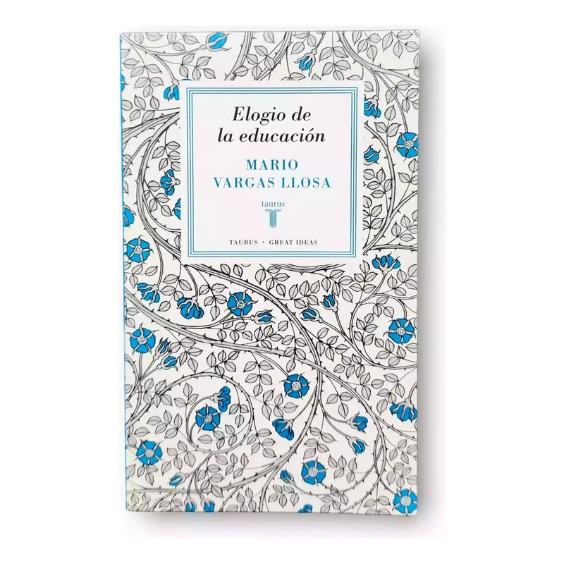 PENGUIN RANDOM HOUSE - Elogio De La Educación. Mario Vargas Llosa